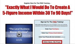 Loca lBusiness Money Machine Free Webinar Loca lBusiness Money Machine Free Webinar