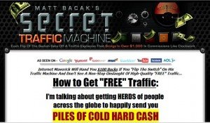 Secret Traffic Machine