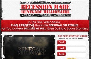 Renegade Millionaire - Recession Makes More Millionaires