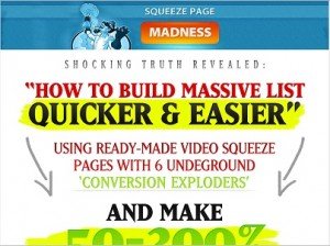 Squeeze Page Madness Squeeze Page Madness